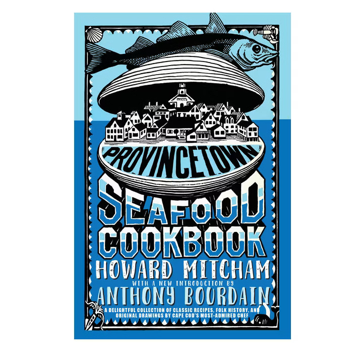 Provincetown Seafood Cookbook